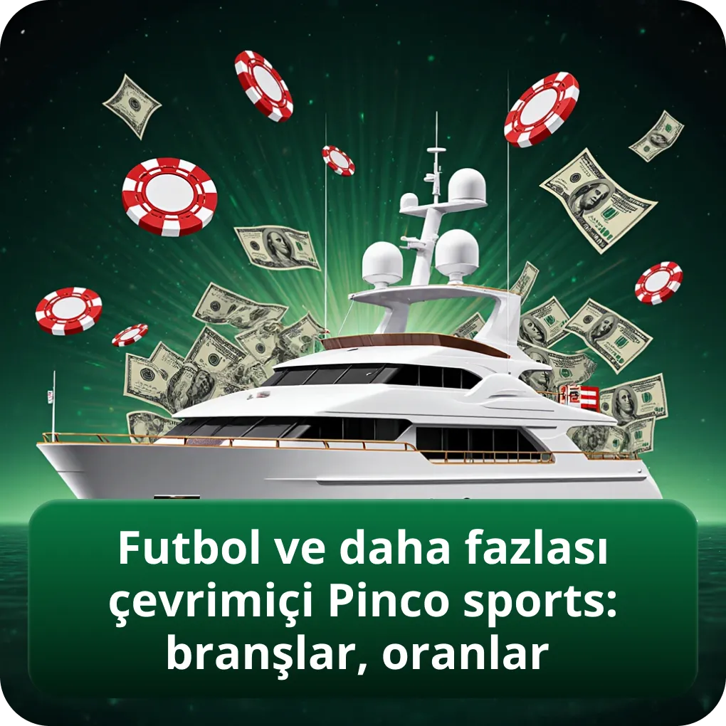 Futbol ve diğer sporlar Pinco sports çevrimiçi: branşlar ve oranlar